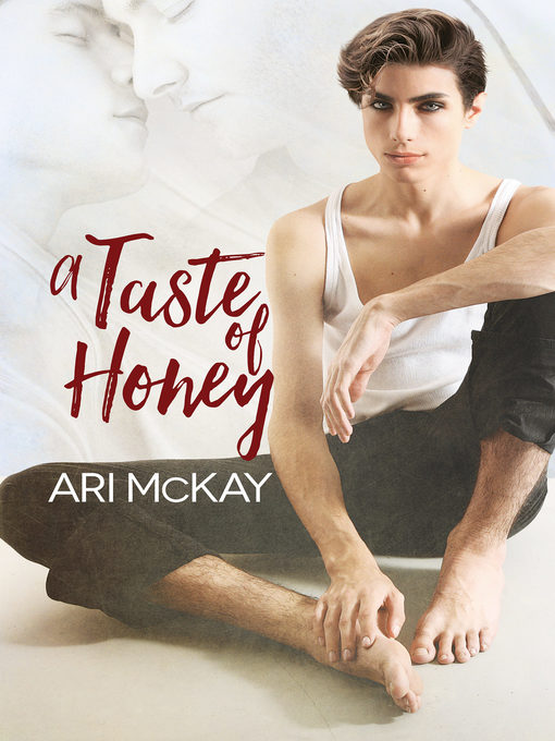 Title details for A Taste of Honey by Ari McKay - Available